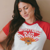 T-Shirt „Endometriosis is an Asshole"